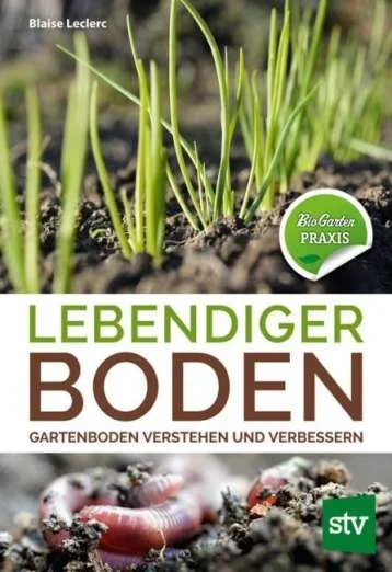 Blaise Leclerc:Lebendiger Boden